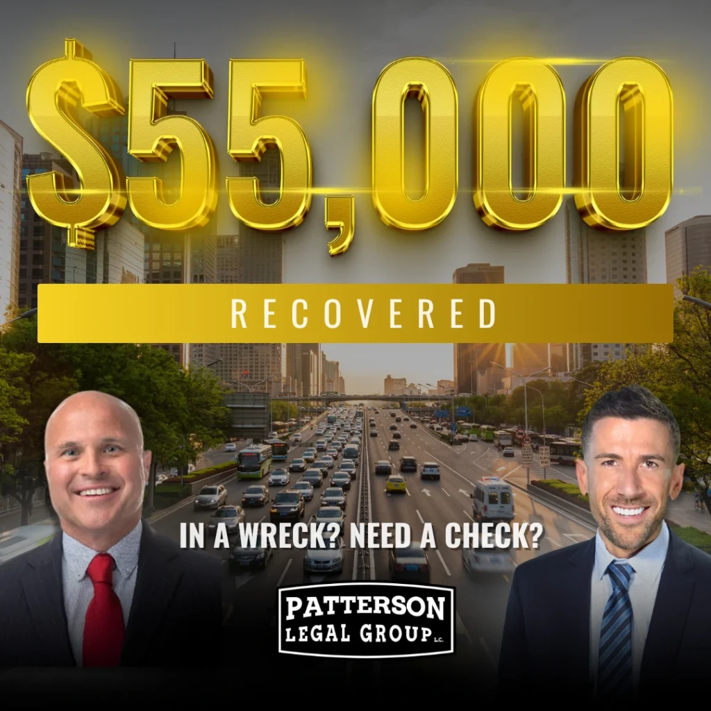Patterson Legal Group - $55,000 Recovered.